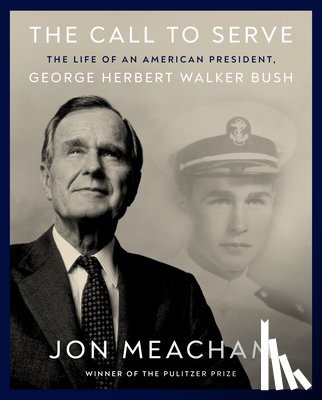 Meacham, Jon - The Call to Serve