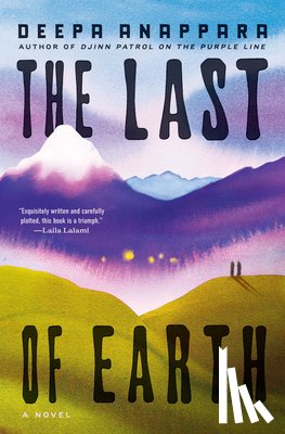 Anappara, Deepa - The Last of Earth
