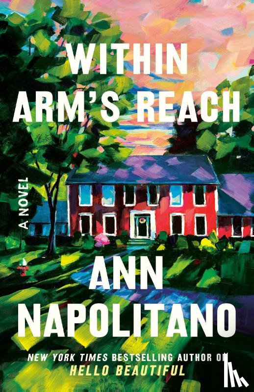 Napolitano, Ann - Within Arm's Reach