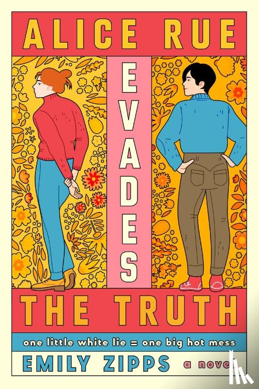 Zipps, Emily - Alice Rue Evades the Truth