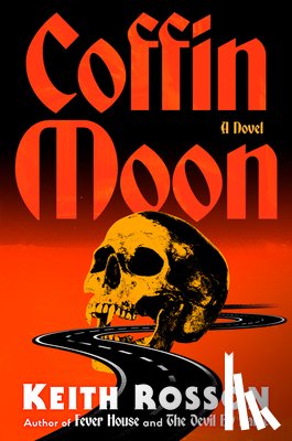 Rosson, Keith - Coffin Moon