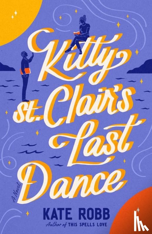 Robb, Kate - Kitty St. Clair's Last Dance