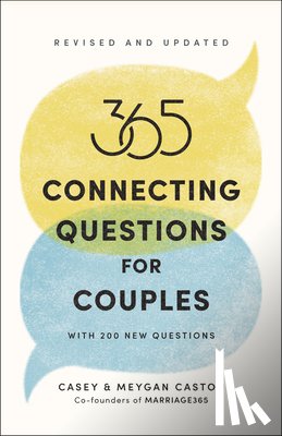 Caston, Casey - 365 Connecting Questions for Couples (Revised and Updated): With 200 new questions