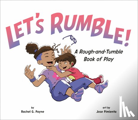 Payne, Rachel G. - Let's Rumble!