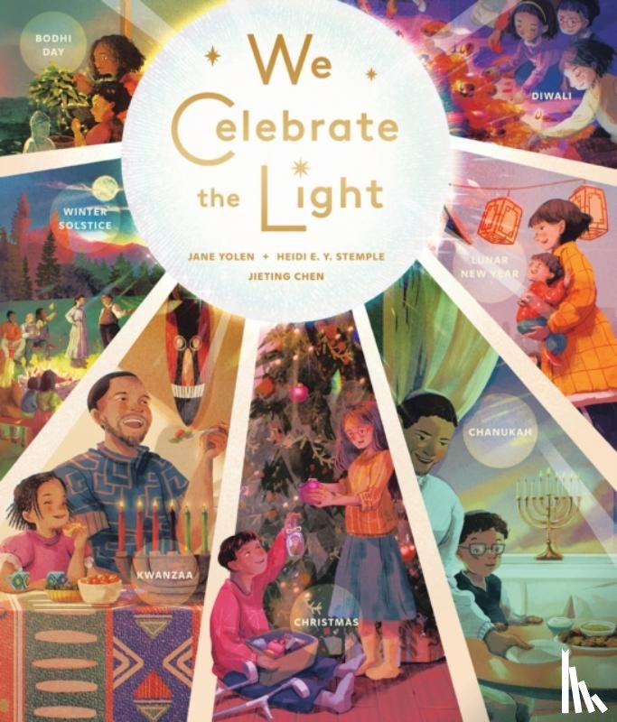 Yolen, Jane, Stemple, Heidi E. Y. - We Celebrate the Light