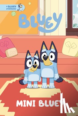 Penguin Young Readers Licenses - Mini Bluey: A Bluey Storybook