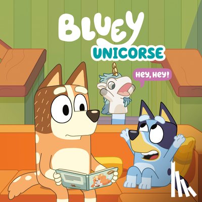 Penguin Young Readers Licenses - Bluey: Unicorse