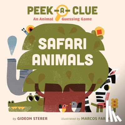 Sterer, Gideon - Peek-a-Clue: Safari Animals