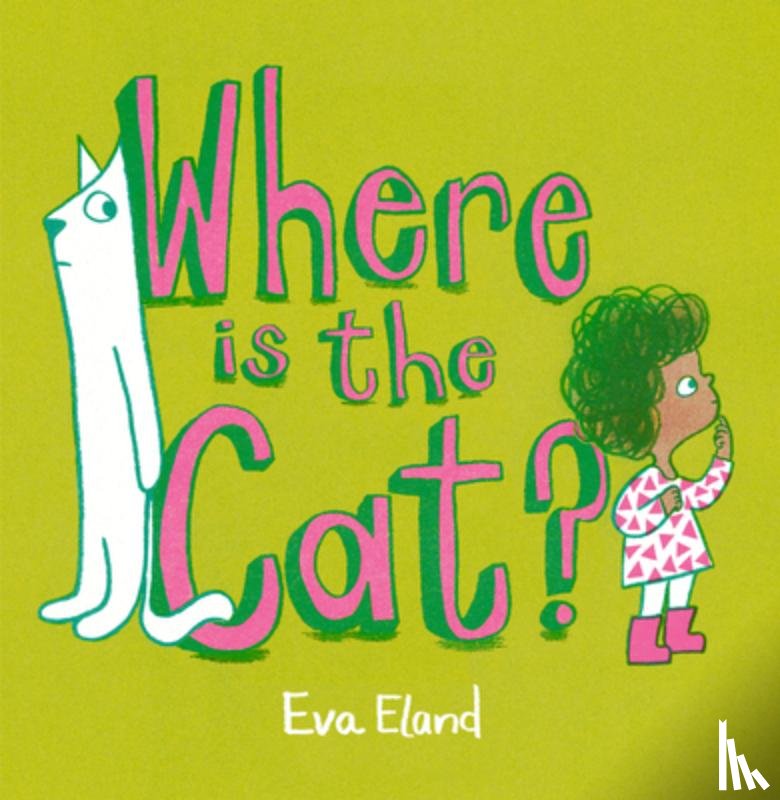 Eland, Eva - Where Is the Cat?