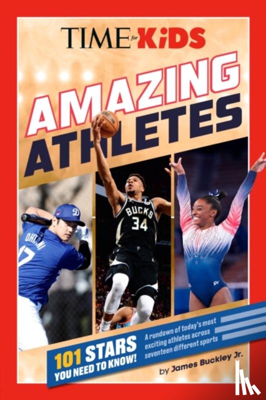 Buckley, James - TIME for Kids: Amazing Athletes