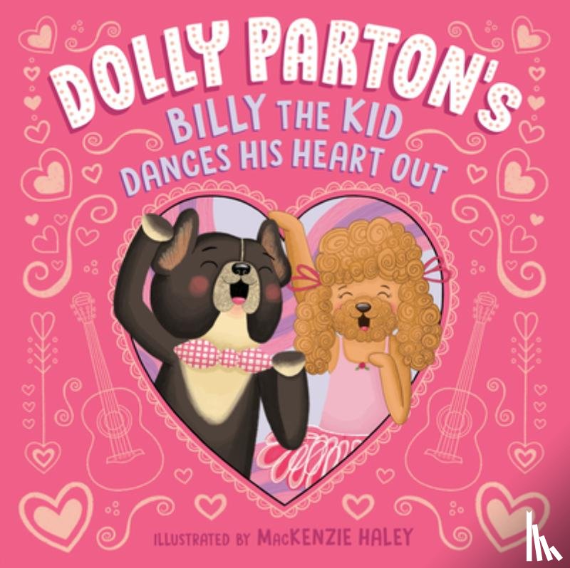 Parton, Dolly, Perl, Erica S. - Dolly Parton's Billy the Kid Dances His Heart Out