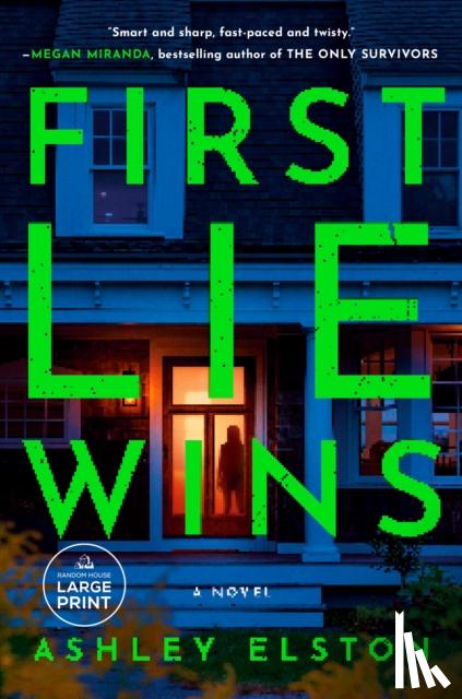 Elston, Ashley - First Lie Wins