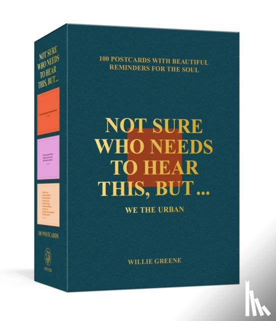 Greene, Willie - Not Sure Who Needs to Hear This, But . . .