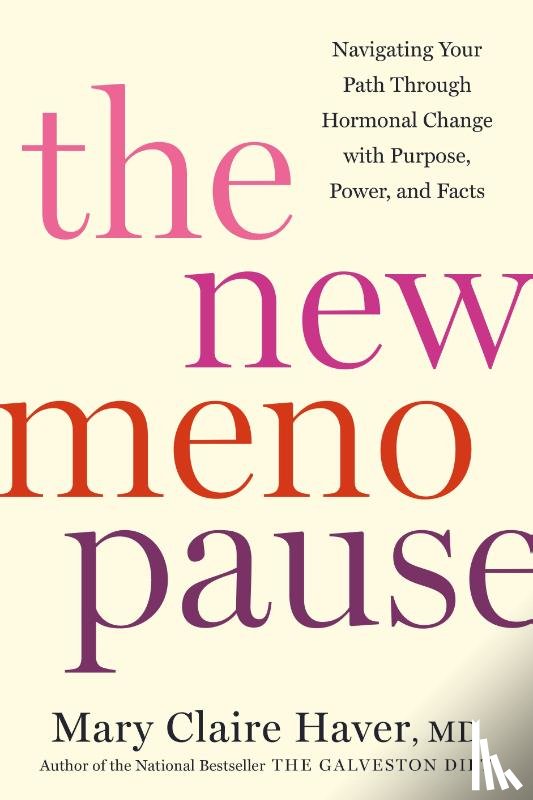 Haver, Mary Claire - The New Menopause