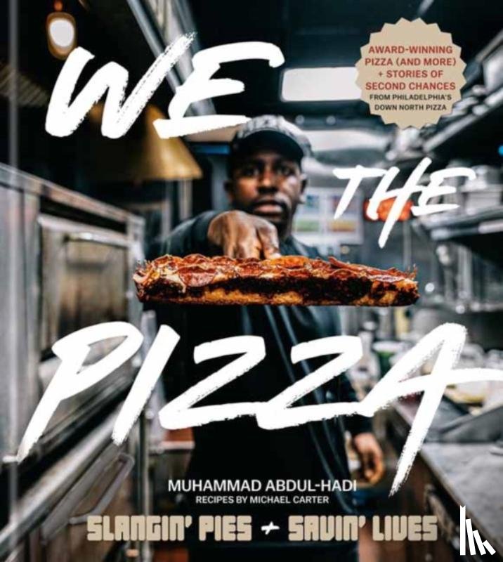 Abdul-Hadi, Muhammad, Carter, Michael - We the Pizza