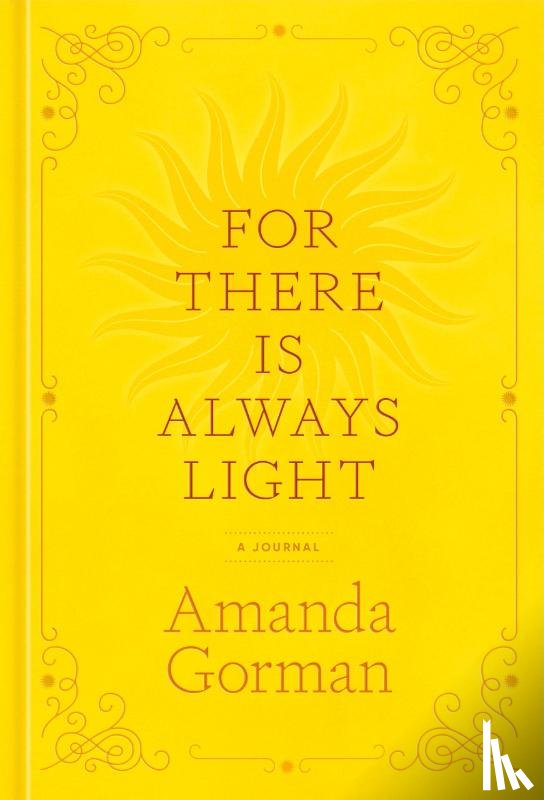 Gorman, Amanda - For There Is Always Light