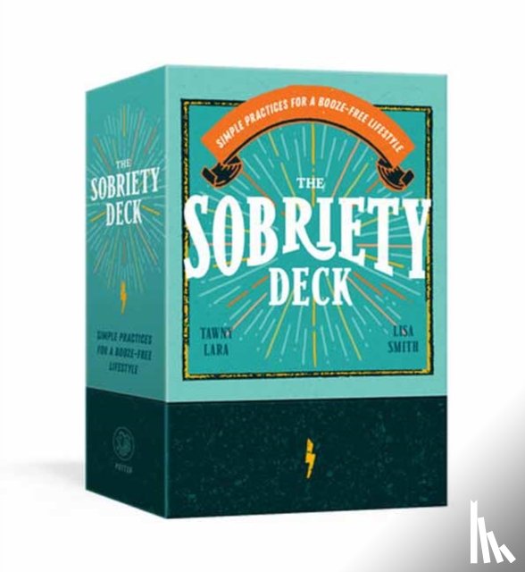 Lara, Tawny, Smith, Lisa - The Sobriety Deck