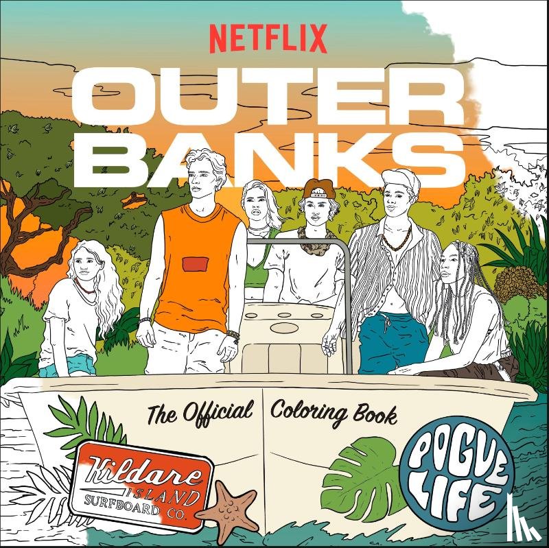 Worlds, Random House - Outer Banks: The Official Coloring Book