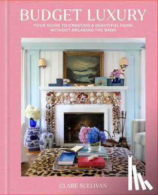 Sullivan, Clare - Budget Luxury