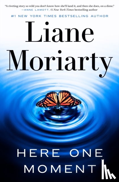 Moriarty, Liane - Here One Moment
