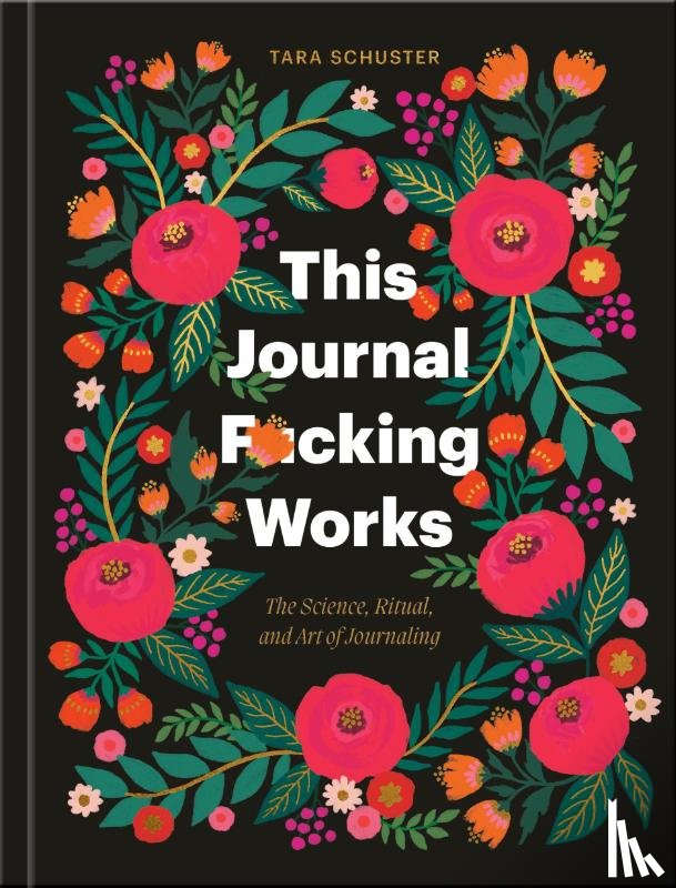 Schuster, Tara - This Journal F*cking Works