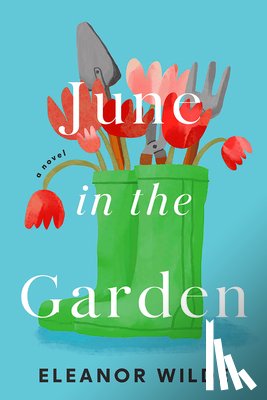 Wilde, Eleanor - June in the Garden
