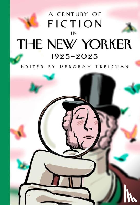  - A Century of Fiction in The New Yorker