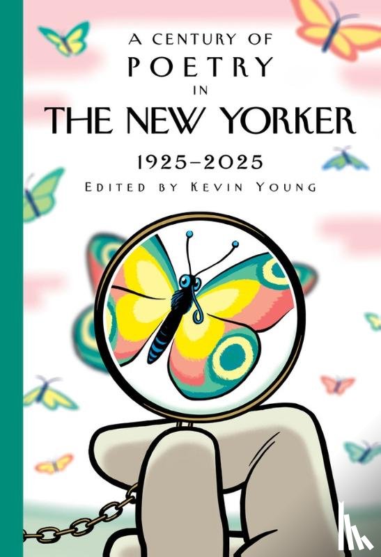  - A Century of Poetry in The New Yorker