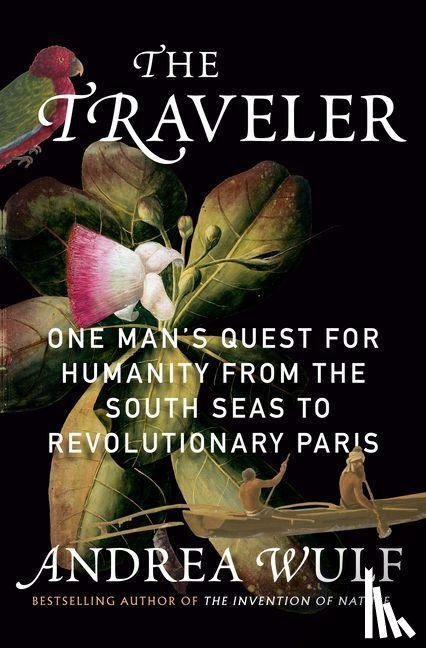 Wulf, Andrea - The Traveler