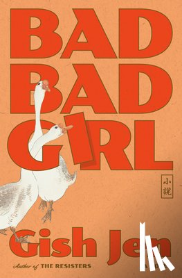 Jen, Gish - Bad Bad Girl