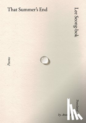 Seong-bok, Lee, Hur, Anton - That Summer's End