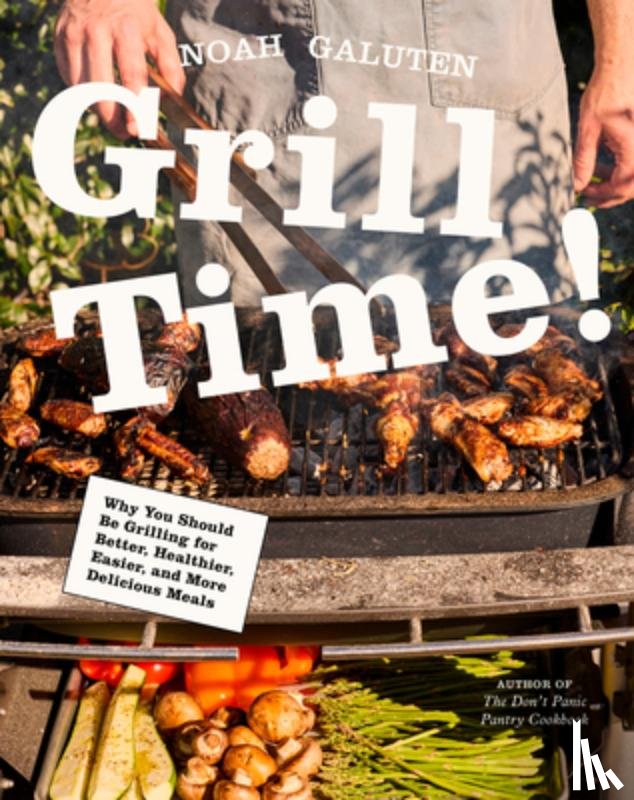 Galuten, Noah - Grill Time!