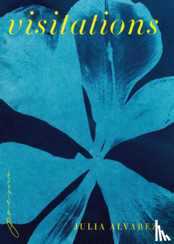 Alvarez, Julia - Visitations: Poems