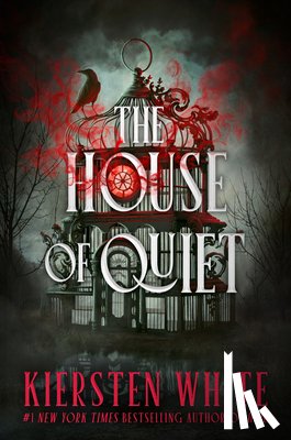 White, Kiersten - The House of Quiet