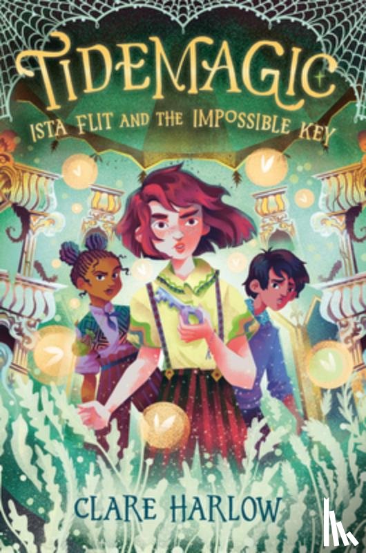 Harlow, Clare - Tidemagic: Ista Flit and the Impossible Key