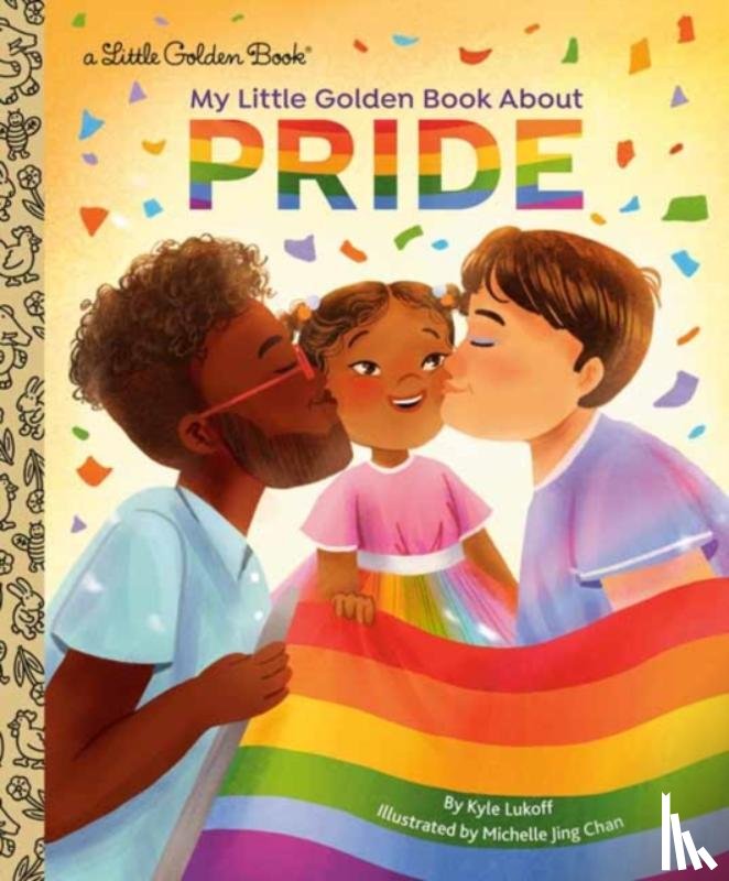 Lukoff, Kyle, Chan, Michelle Jing - My Little Golden Book About Pride
