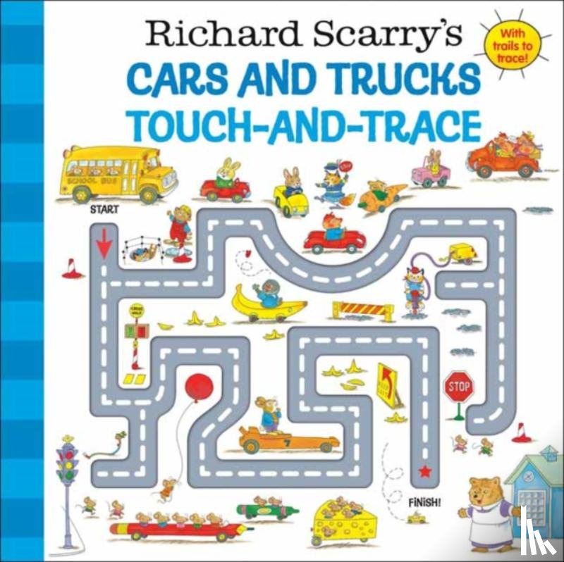 Scarry, Richard - Richard Scarry's Cars and Trucks Touch-and-Trace