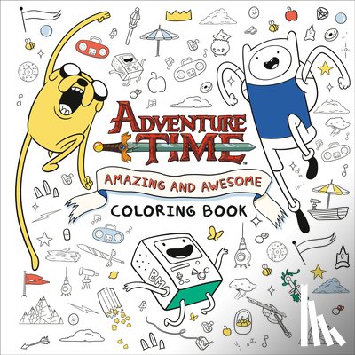 Random House - Adventure Time: Amazing and Awesome Coloring Book