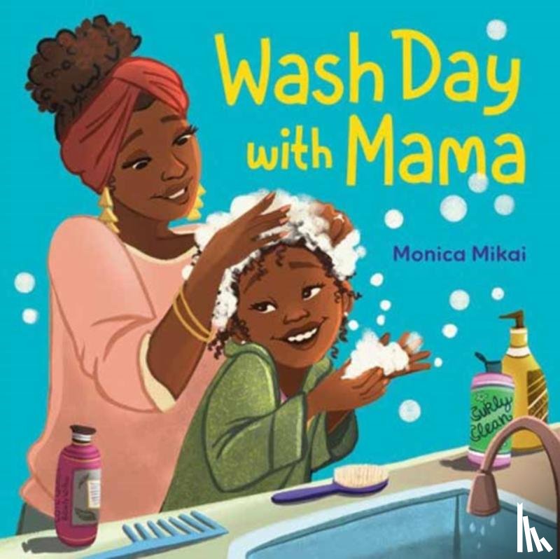 Mikai, Monica - Wash Day with Mama