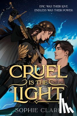 Clark, Sophie - Cruel Is the Light