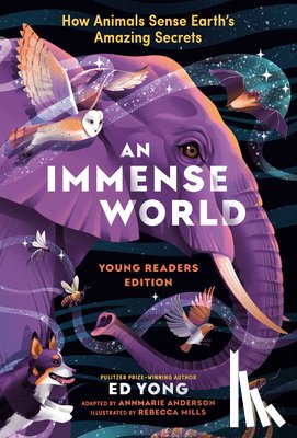 Yong, Ed, Mills, Rebecca - Immense World, An