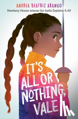 Arango, Andrea Beatriz - It's All or Nothing, Vale