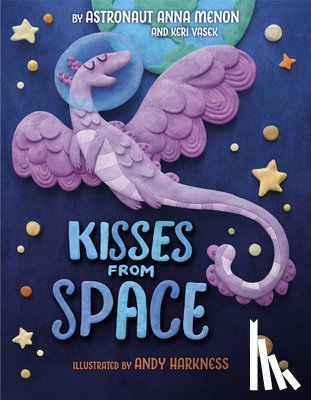 Menon, Anna, Vasek, Keri - Kisses from Space