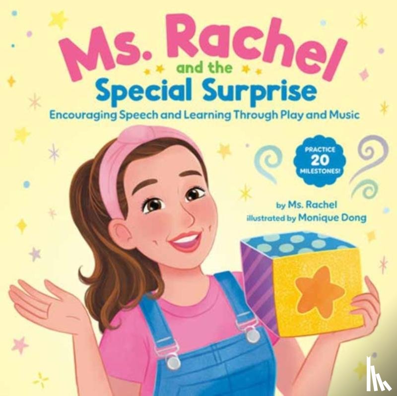 Rachel, Ms., Dong, Monique - Ms. Rachel and the Special Surprise