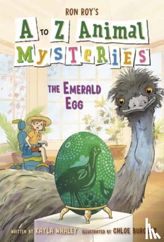 Roy, Ron, Whaley, Kayla - A to Z Animal Mysteries #5: The Emerald Egg