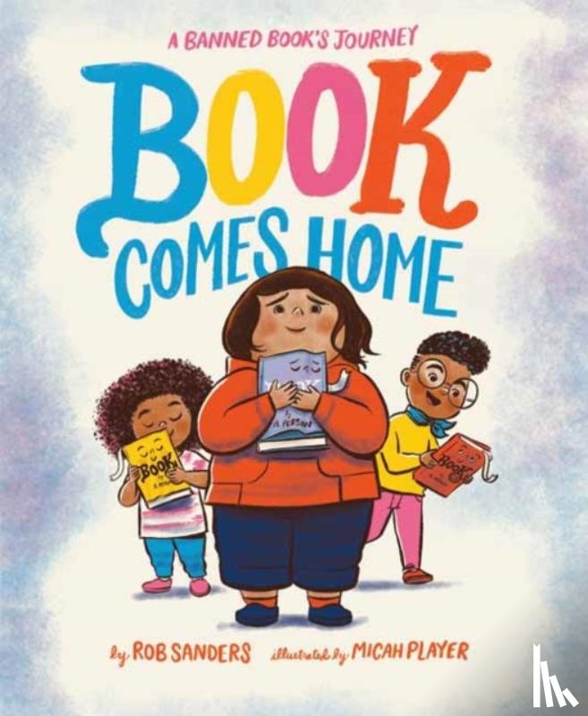 Sanders, Rob, Player, Micah - Book Comes Home