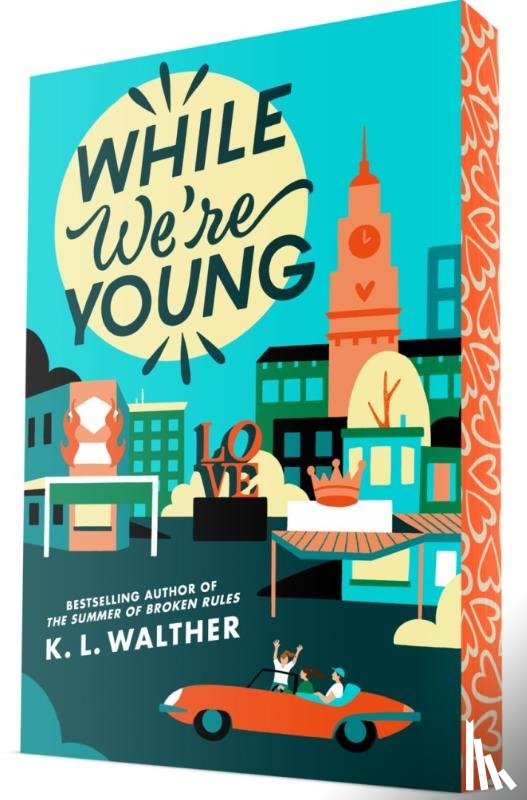 Walther, K. L. - While We're Young