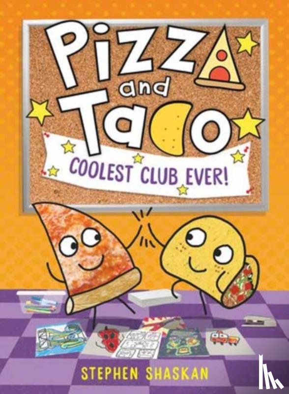 Shaskan, Stephen - Pizza and Taco: Coolest Club Ever!