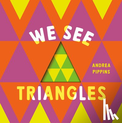 Pippins, Andrea - We See Triangles