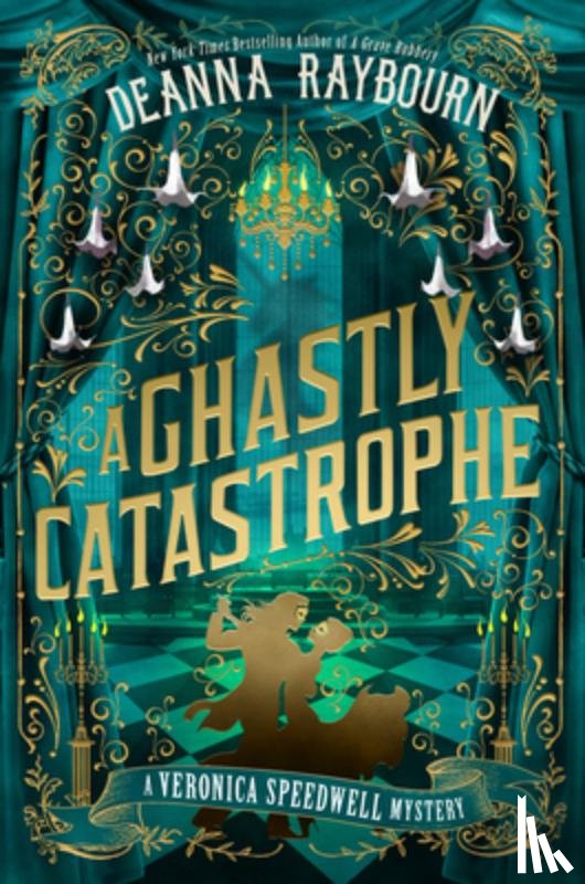 Raybourn, Deanna - A Ghastly Catastrophe